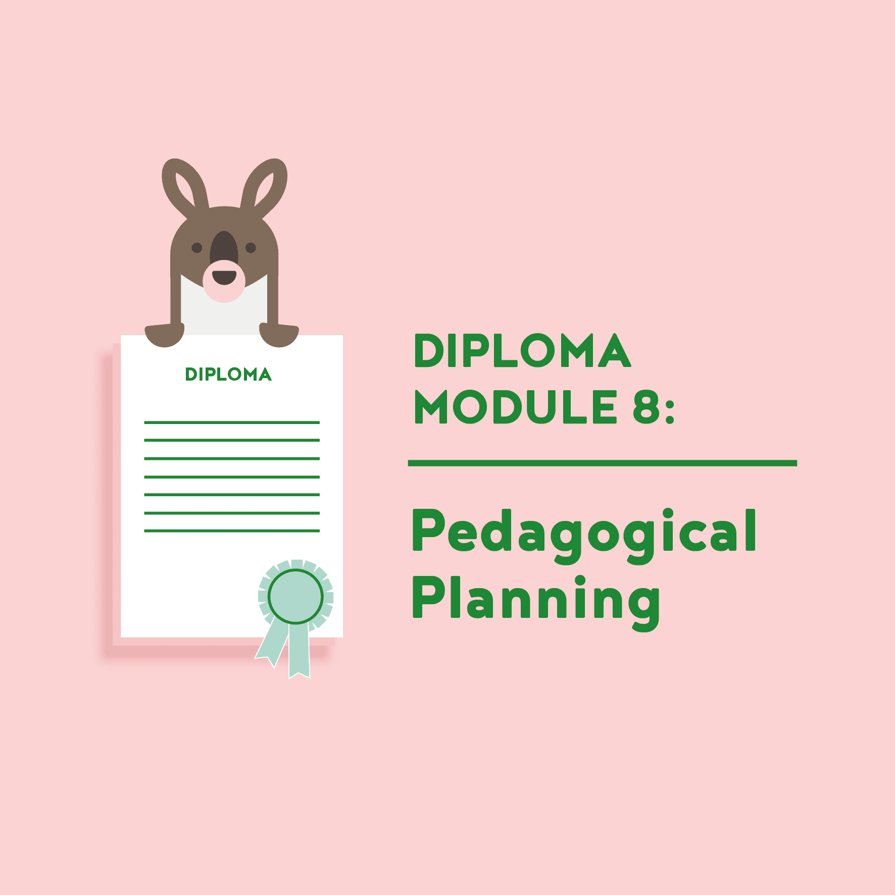 Teacher Diploma Module 8
