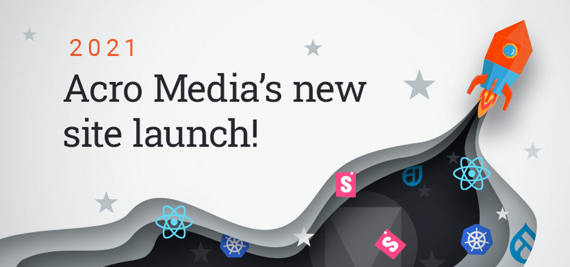Acro Media’s new site launch | Acro Media