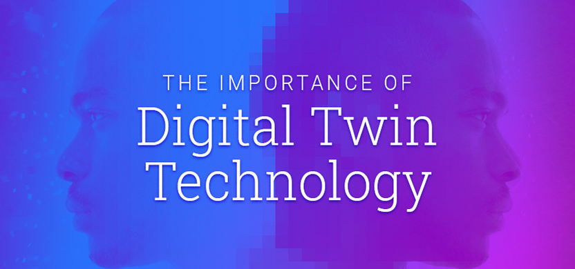 The Importance of Digital Twin Technology | Acro Media