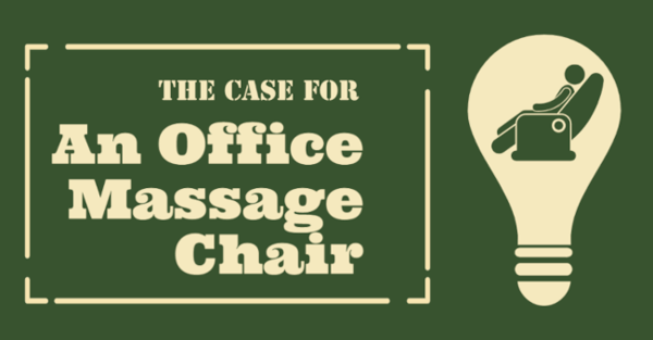 The Case For An Office Massage Chair