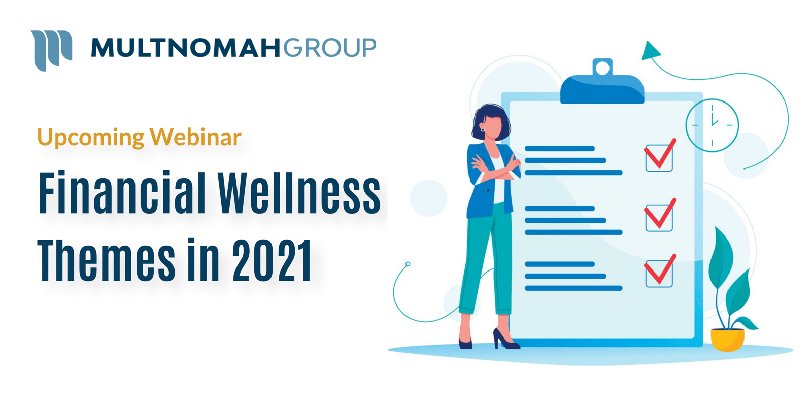 Upcoming Webinar: Financial Wellness Themes in 2021