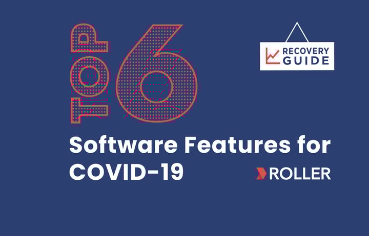 Top 6 software features for location-based-entertainment venues during COVID-19