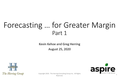 2020 Aspire & The Herring Group Forecasting Webinar Series Part 1