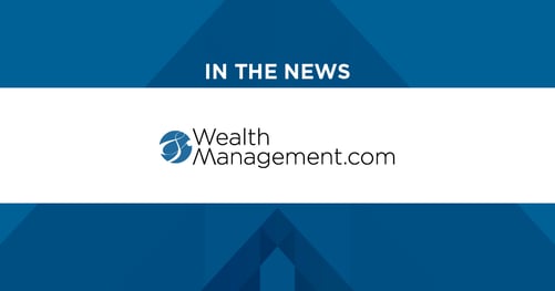 In the News: WealthManagement.com