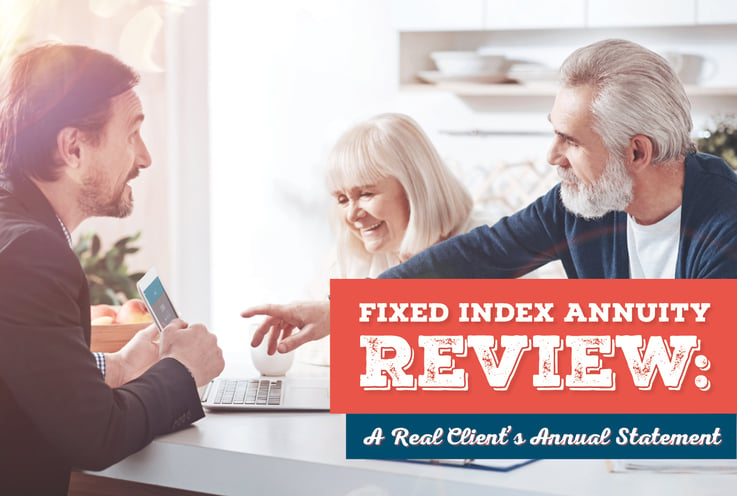 Fixed Index Annuity Review: A Real Client's Annual Statement