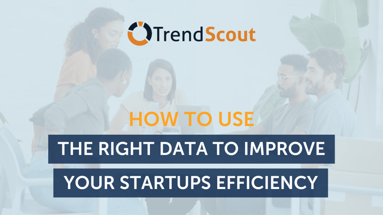 TS [B.PF.IMG] How To Use The Right Data To Improve Your Startups Efficiency