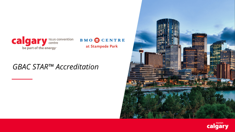 Calgary’s Largest Convention Venues Receive GBAC STAR™ Accreditation