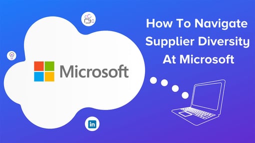 How to Navigate Supplier Diversity at Microsoft