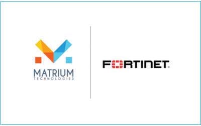 Matrium Technologies Partners with Fortinet to Secure Australian Corporate Networks