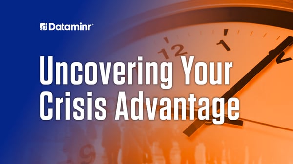 Uncovering Your Crisis Advantage