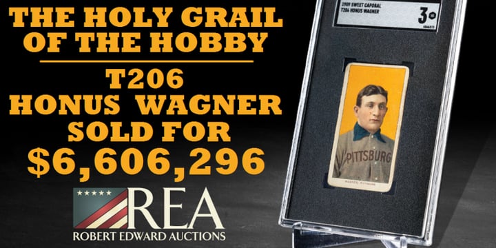 T206 Honus Wagner SGC 3 Sells for 6.6 Million Dollars Crushing All-Time Price Record