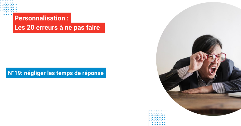 img-Les20erreurs-personnalisation-erreur-19-ecommerce