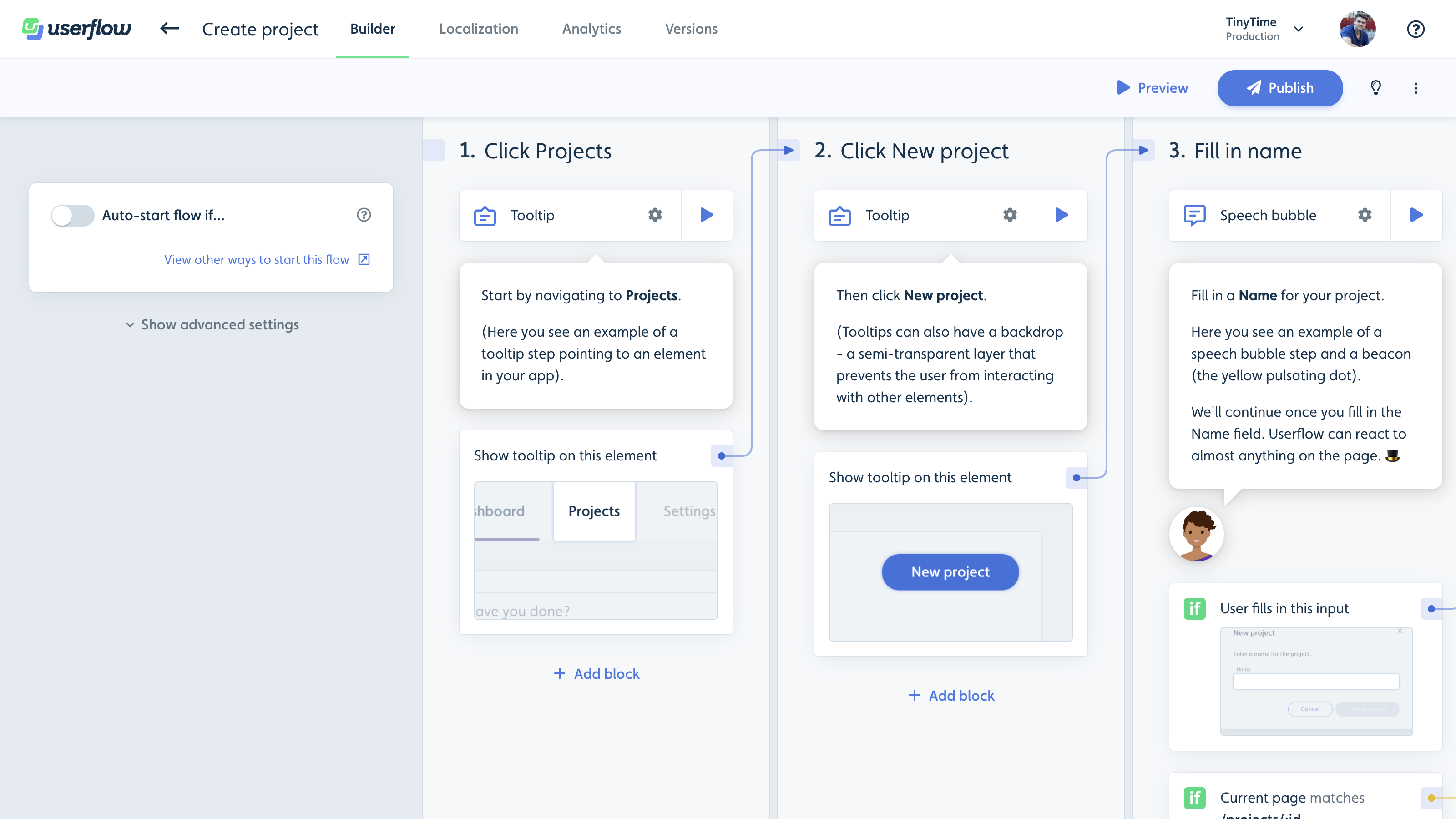 Intuitive flow builder makes it easy to build in-app tours.