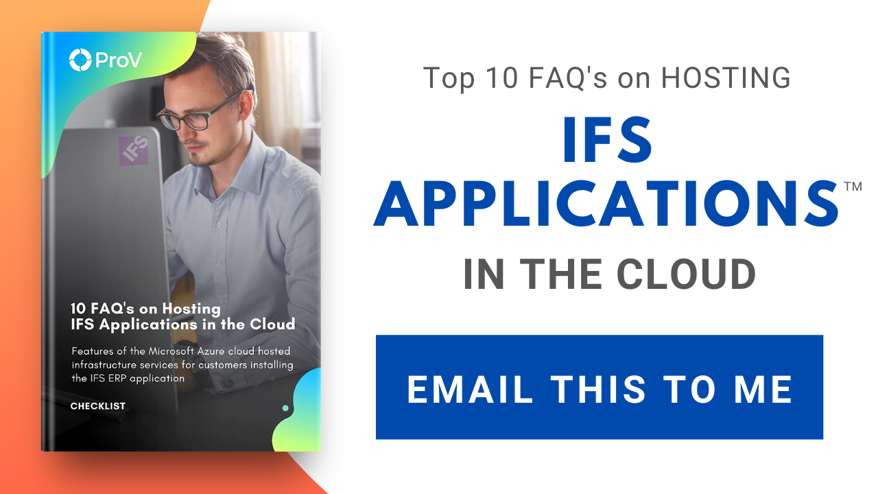 ifs applications, ifs cloud services, cloud hosting solutions, host ifs applications in the cloud, ifs managed services, ifs cloud, cloud hosted infrastructure, cloud hosting software, ifs erp