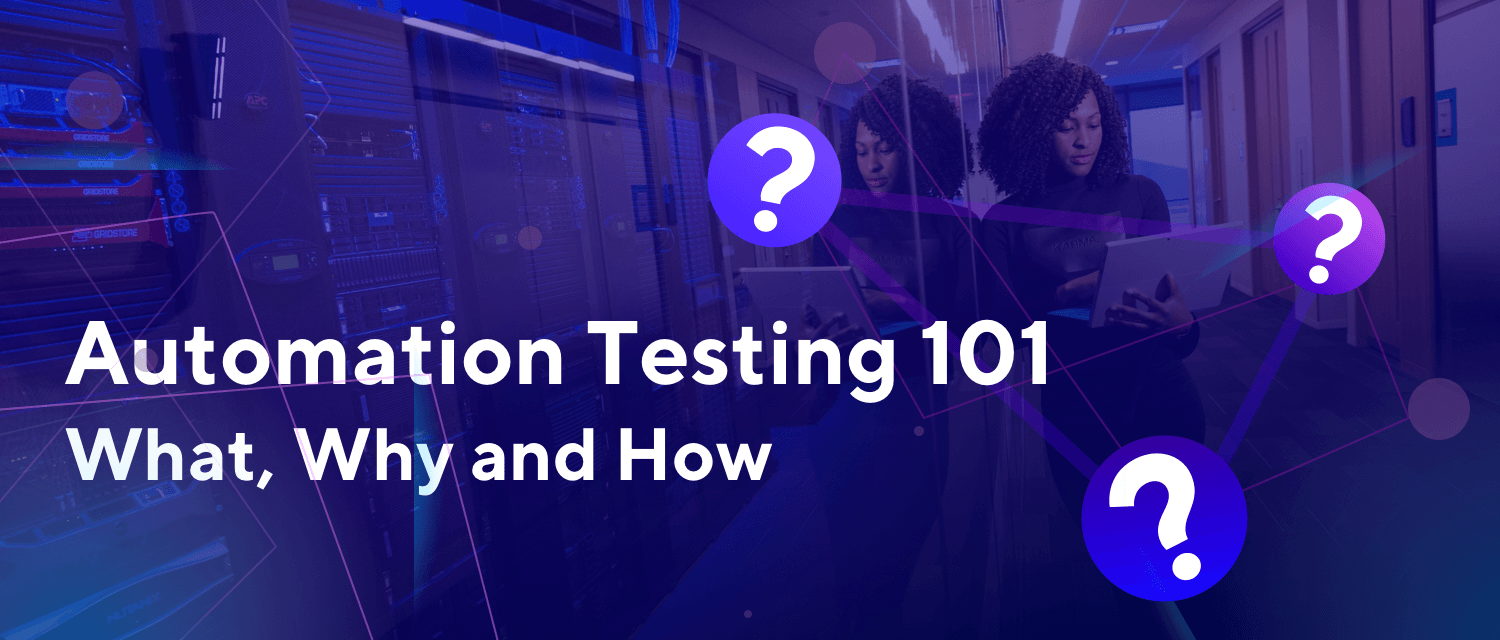 Automation Testing | Automation testing 101 text image | Katalon