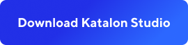 Download Katalon Studio button