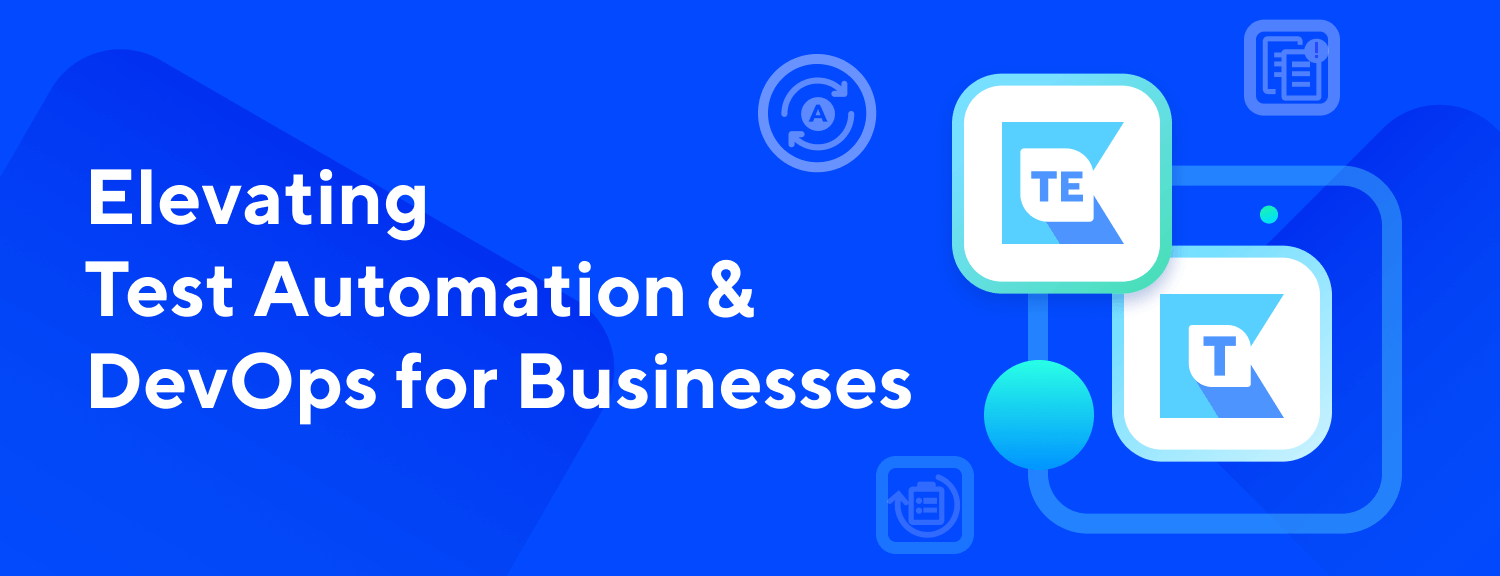 Announcing Katalon TestOps – Streamlining Test Automation & DevOps for Businesses