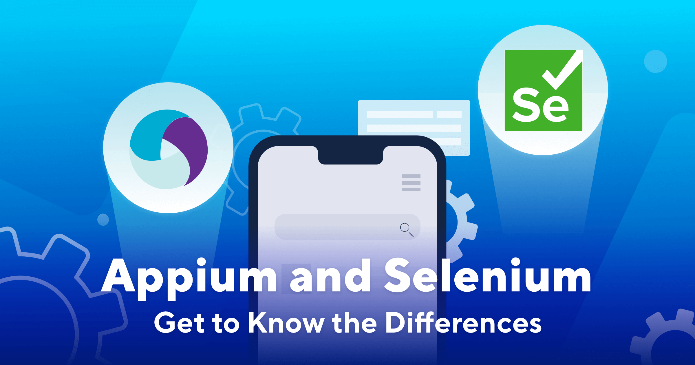 Appium vs Selenium — Architecture, Functionality, Applications, and Everything in Between