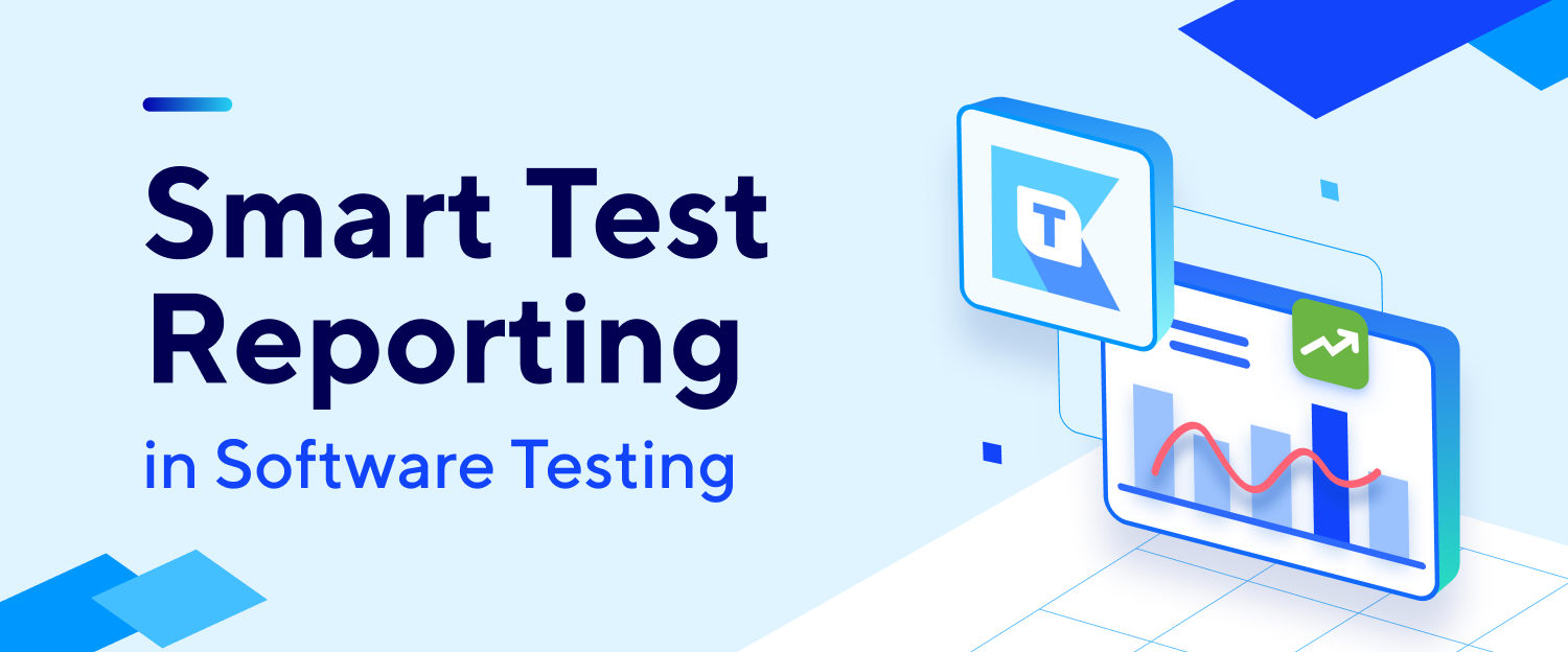TestOps Smart Reporting in Software Testing