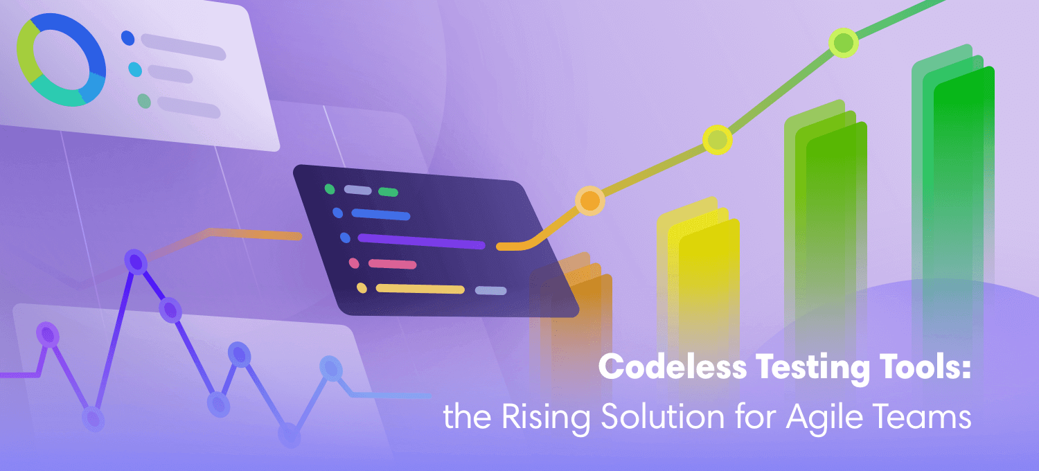 Codeless Testing Tools: the Rising Solution for Agile Teams