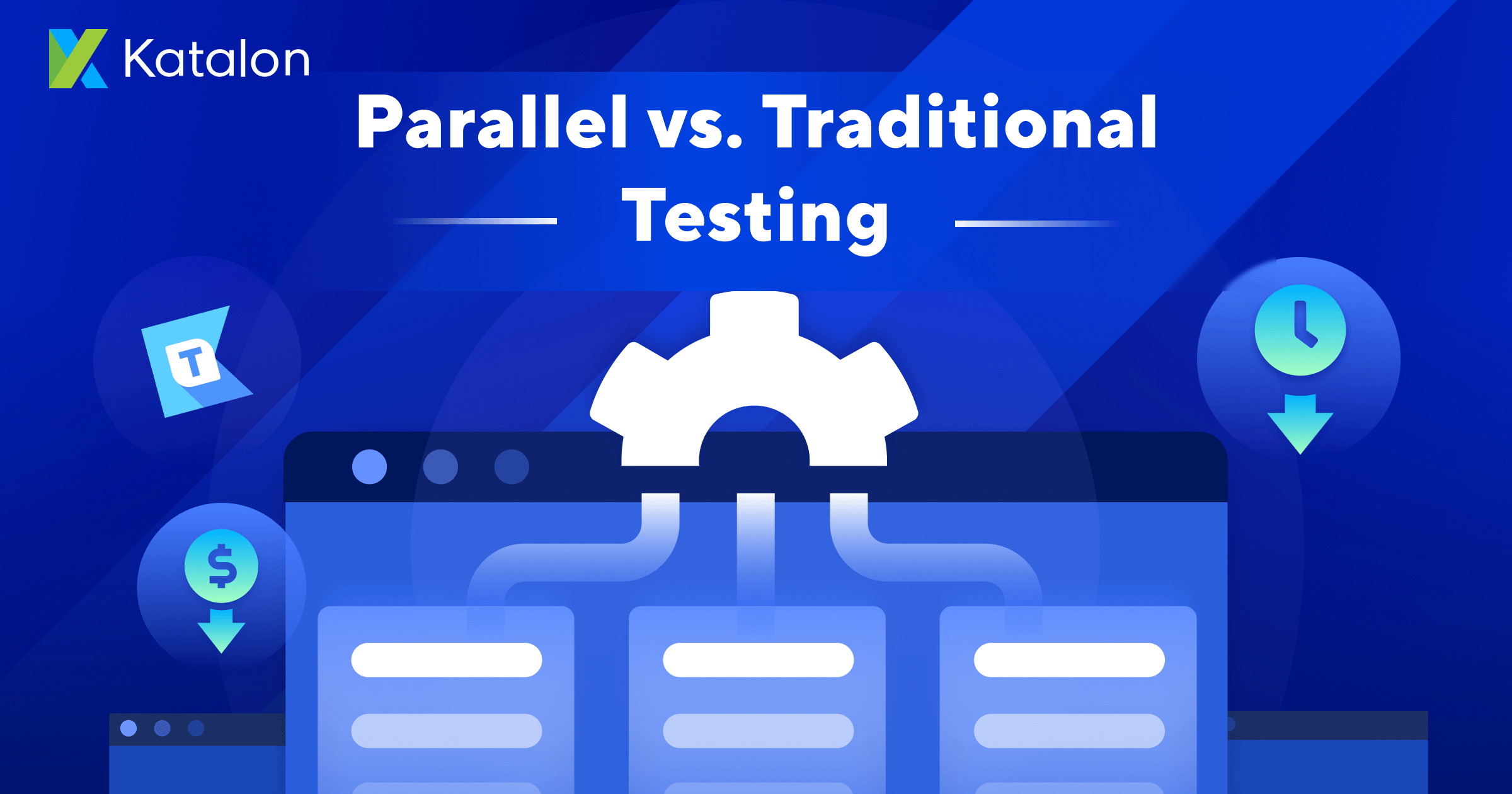 Parallel Testing vs. Traditional Testing | All You Need To Know