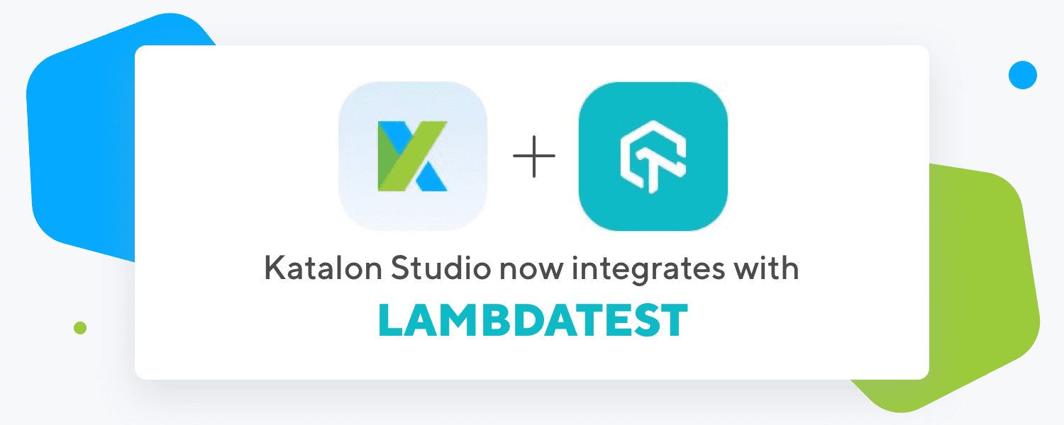 Katalon&Lambdatest