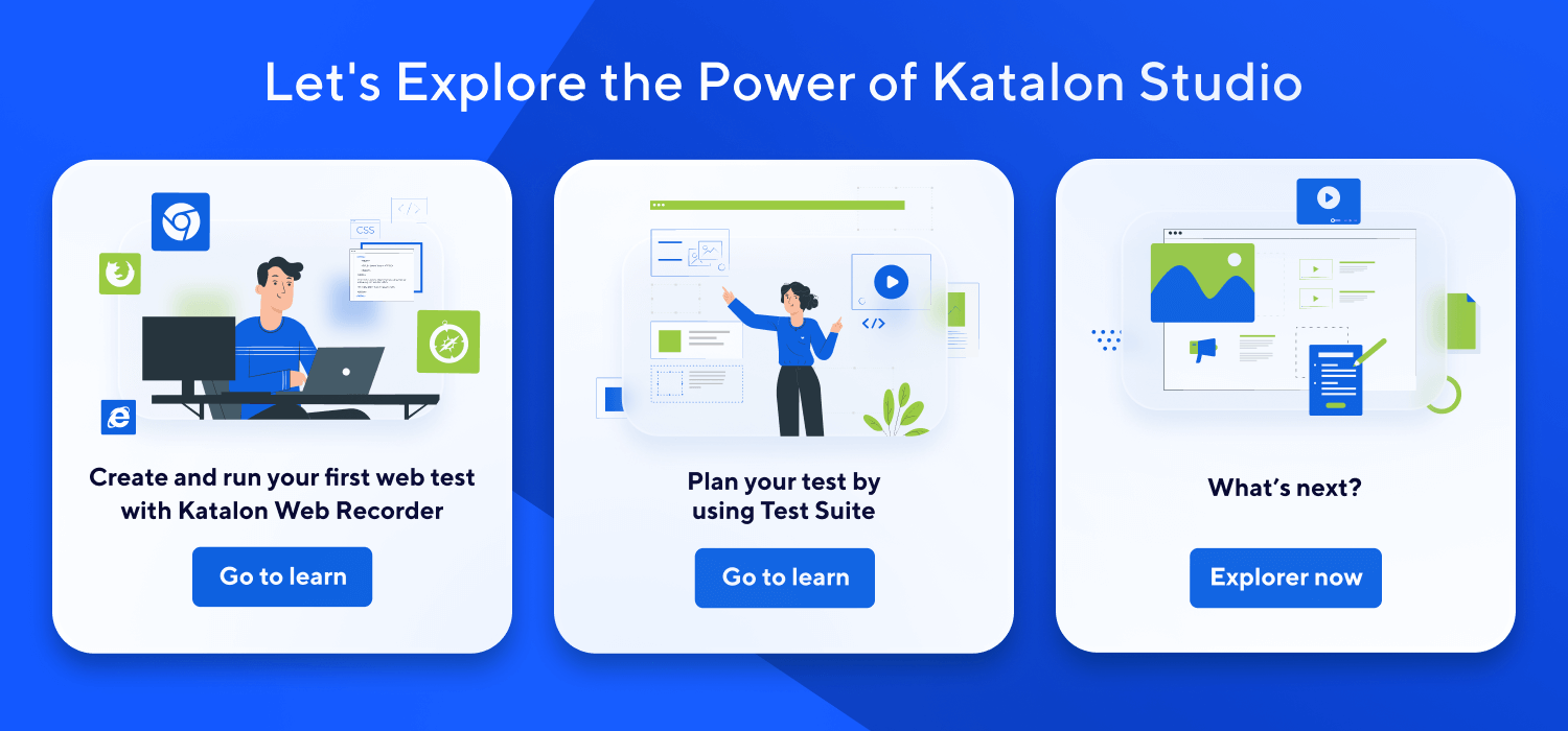 Explore the Power of Katalon Studio