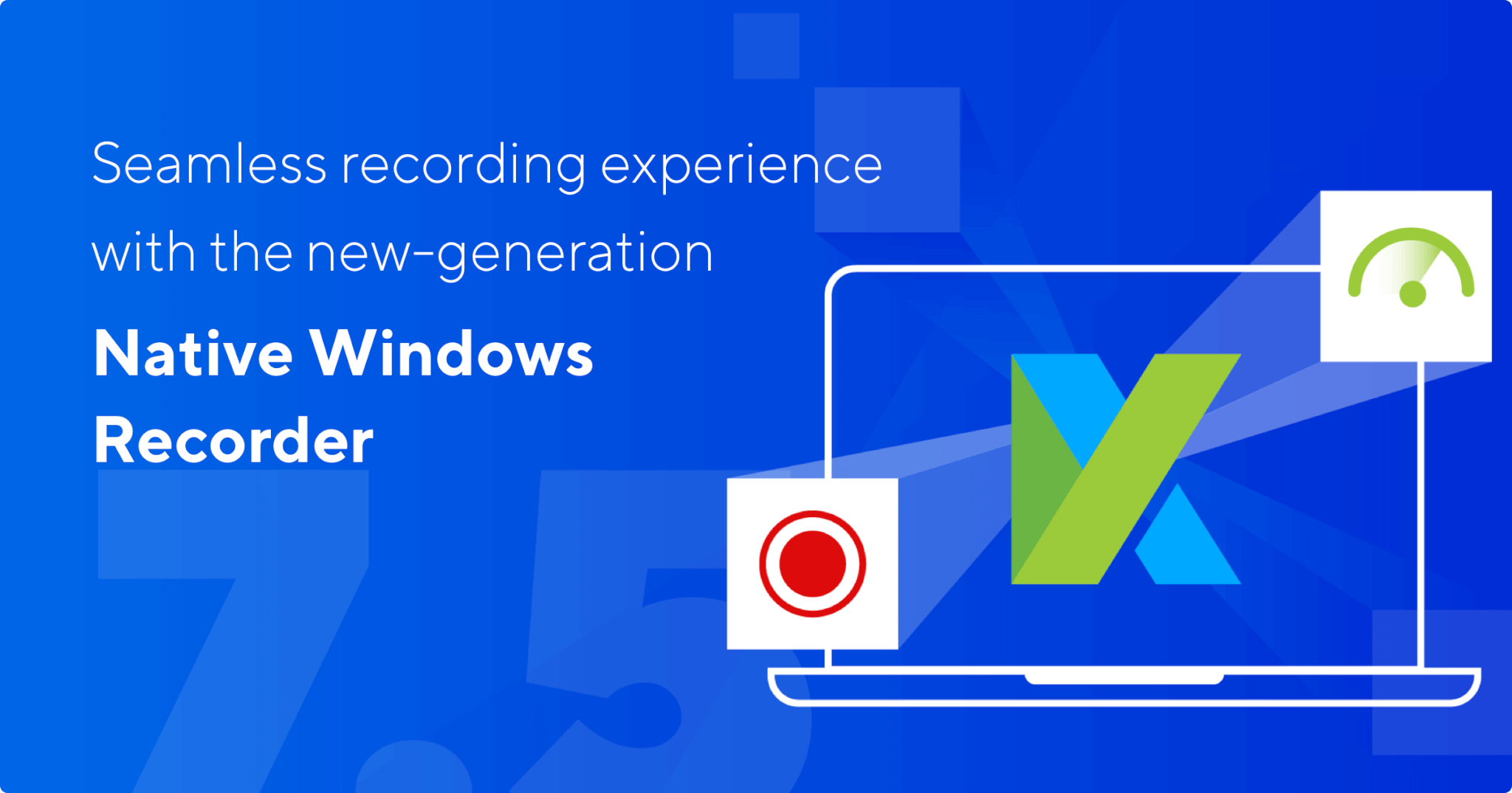 Native Windows Recorder — Accelerate Desktop Application Testing with Katalon