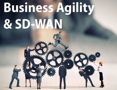 Business-Agility-and-SD-WAN