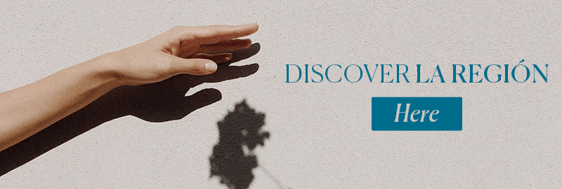 Discover La Región here