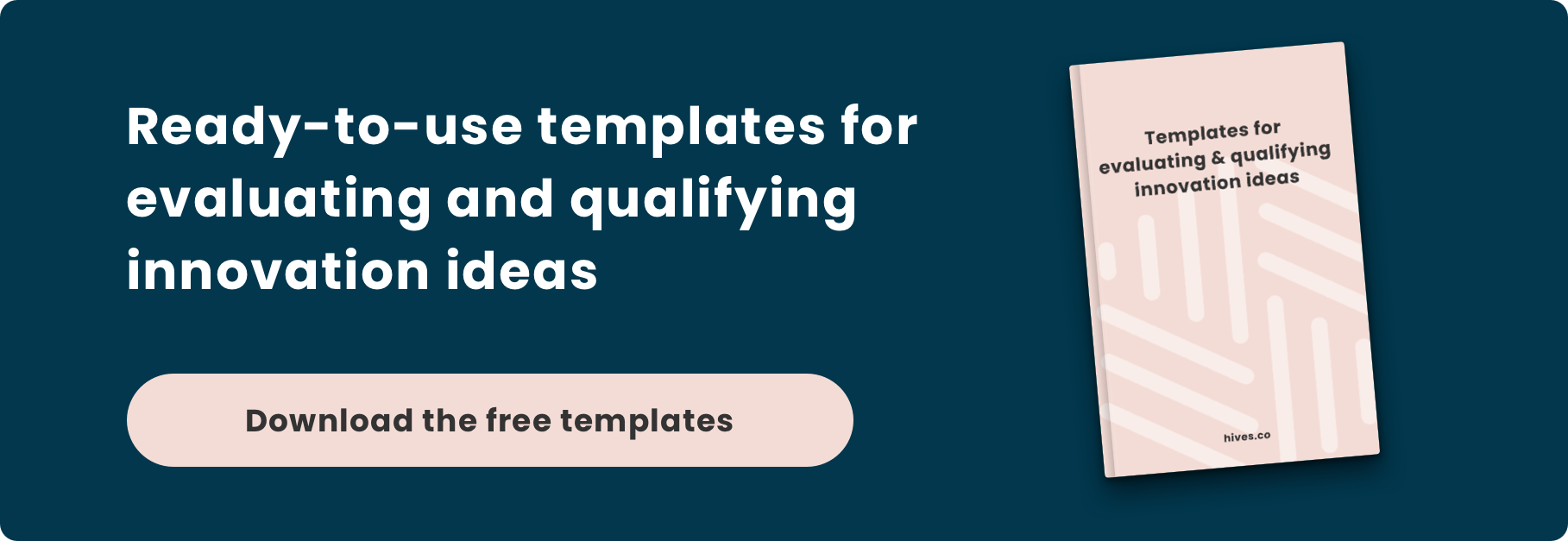 Ready-to-use templates for evaluating and qualifying innovation ideas