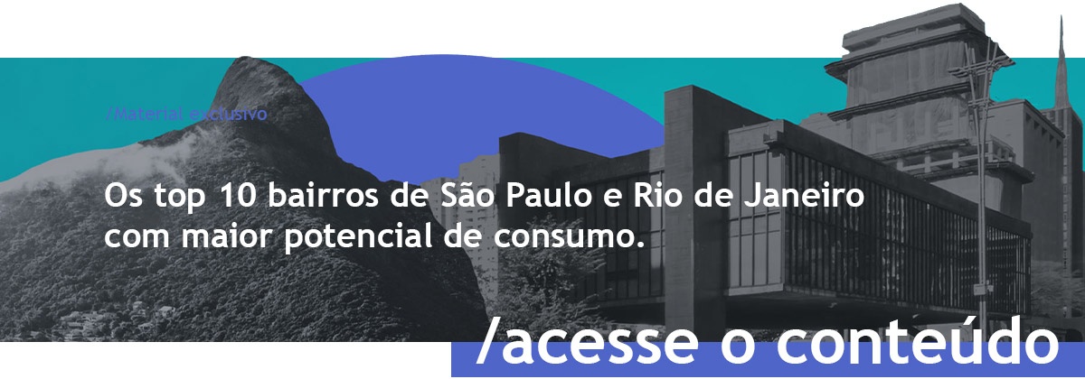 Os bairros de SP e RJ com maior potencial de consumo