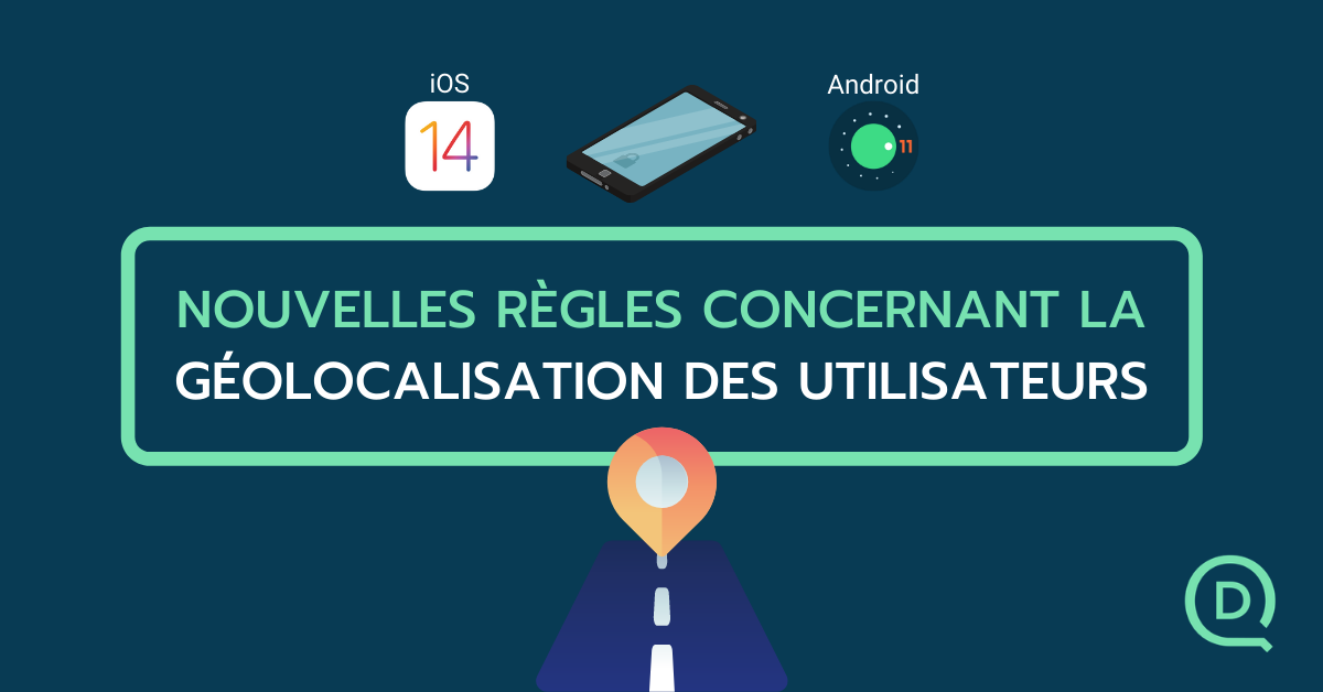 Nouvelles règles concernant la géolocalisation des utilisateurs