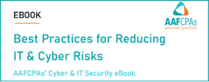 Best Practices for Redeucing IT & Cyber Risks - eBook