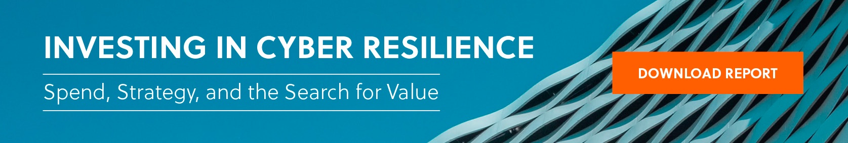 Investing In Cyber Resilience Report Download Button