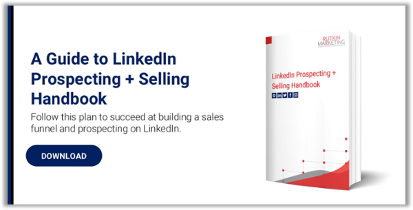 B2B | LinkedIn Selling | Rutkin Marketing