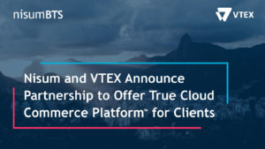 press-release-nisum-vtex-announce-partnership-offer-true-cloud-commerce-platform-clients