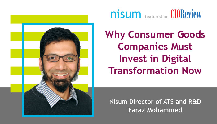 nisum-cio-review-why-consumer-goods-companies-invest-digital-transformation