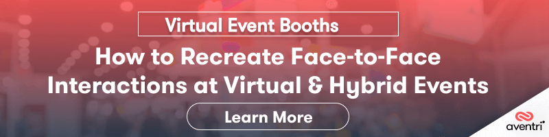 Virtual Booth: How to Recreate Face-to-Face Interactions at Virtual & Hybrid Events