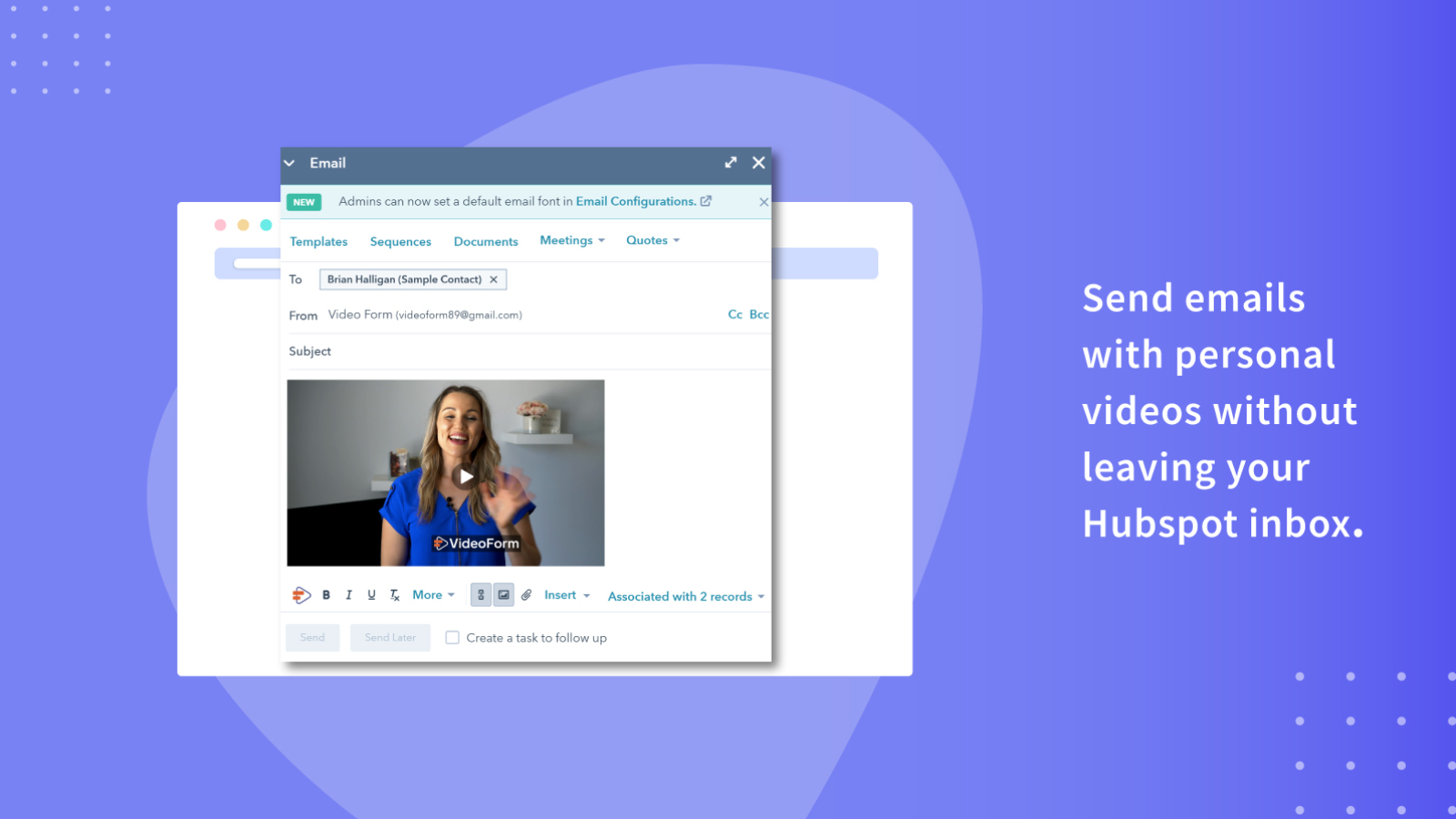 Send emails with personal videos from your HubSpot inbox