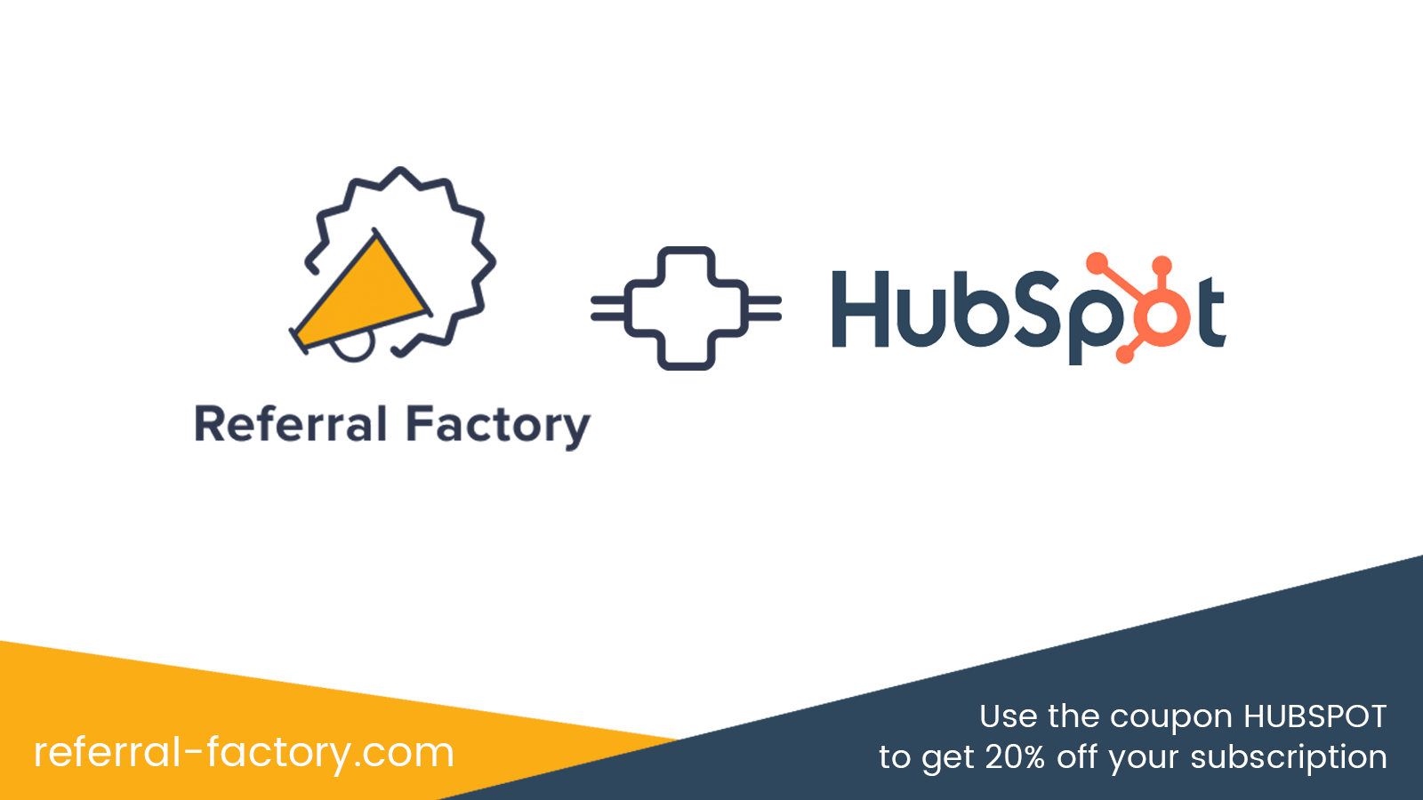 Referral Factory HubSpot Integration Connect Them Today